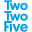 TwoTwoFive logo