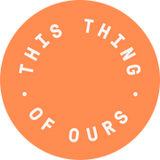 thisthingofours.co.uk logo